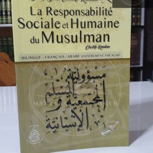 La responsabilité sociale et humaine du musulman - Mohamed raslan